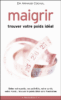 Maigrir, trouvez votre poids idéal