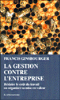 La gestion contre l'entreprise