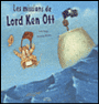 Les missions de Lord Ken Ott
