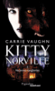 Kitty Norville - Kitty Norville, T3