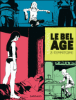 Le bel âge - Le bel âge, T2
