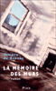 La mémoire des murs