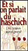 Et si on parlait du haschisch