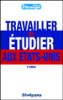 Travailler ou étudier aux Etats-Unis