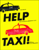 Help taxi !