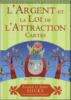 L'argent et la loi de l'attraction
