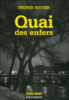 Quai des enfers