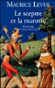 Le sceptre et la marotte