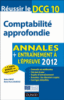 Réussir le DCG 10 Comptabilité approfondie