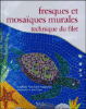 Fresques et mosaïques murales, technique du filet