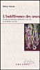 L'indifférence des sexes