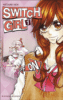 Switch girl - Switch girl, T1