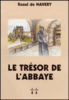 Le trésor de l'abbaye