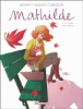 Mathilde - Mathilde, T4