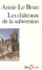 Les Châteaux de la subversion