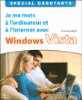 Je me mets à l'ordinateur et internet avec Windows Vista