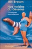 Nos voisins du dessous