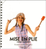 Mise en plie et autres recettes de la mer