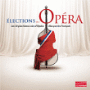 Elections de l'opéra - Edition digipack