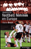 Histoire du football féminin en Europe