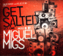 Miguel Migs