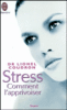 Le stress