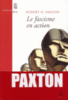 Le fascisme en action