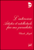 L'interview, artistes et intellectuels face aux journalistes