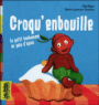 Croqu'enbouille