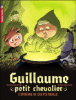 Guillaume petit chevalier - Guillaume petit chevalier, T9