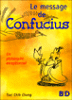 Le message de Confucius