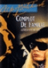 Complot de famille - VHS