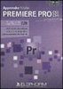 Apprendre Adobe première Pro CS4