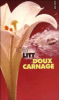 Doux carnage