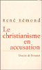 Le Christianisme en accusation