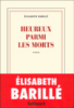 Heureux parmi les morts