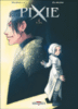Pixie - Pixie, T4