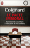 Le pacte immoral
