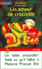Un amour de crocodile