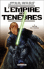 Star Wars - Star Wars, L'empire des ténèbres T3