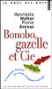 Bonobo, gazelle et Cie : l'étonnante histoire des noms d'animaux sauvages