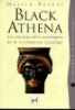 Black athena,1:inv.de la grece antique 1785-1985