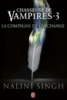 Chasseuse de vampires - Chasseuse de vampires, T3