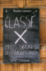 Classé X : les petits secrets des classes prépa