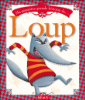 Ma première grande histoire de loup