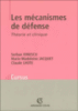 Les mécanismes de défense