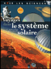 Voyages dans le système solaire