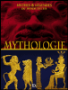 Mythologies, mythes et légendes du monde entier