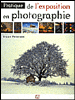 Pratique de l'exposition en photographie