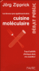 Les dessous peu appétissants de la cuisine moléculaire